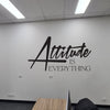 Image of " Attitude is everything" quote Wall Sticker Mural for office