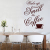 Image of "Wake up and smell the coffee" Removable  Wall Decal-wall art sticker