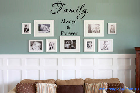 FAMILY ALWAYS & FOREVER DIY Removabel Wall Decal