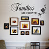 Image of "Families are forever" inspirational Quote Removable wall decal