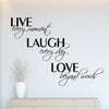 Image of "Live Every Moment Laugh Every Day Love Beyond words" quote Wall Sticker Mural